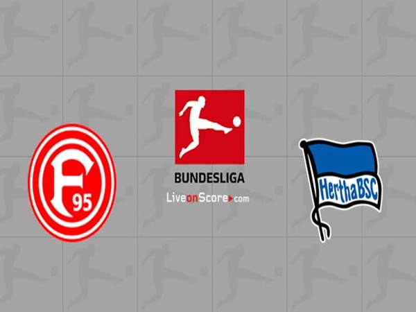 Nhận định trận Fortuna Dusseldorf vs Hertha Berlin (2h30 ngày 29/2)